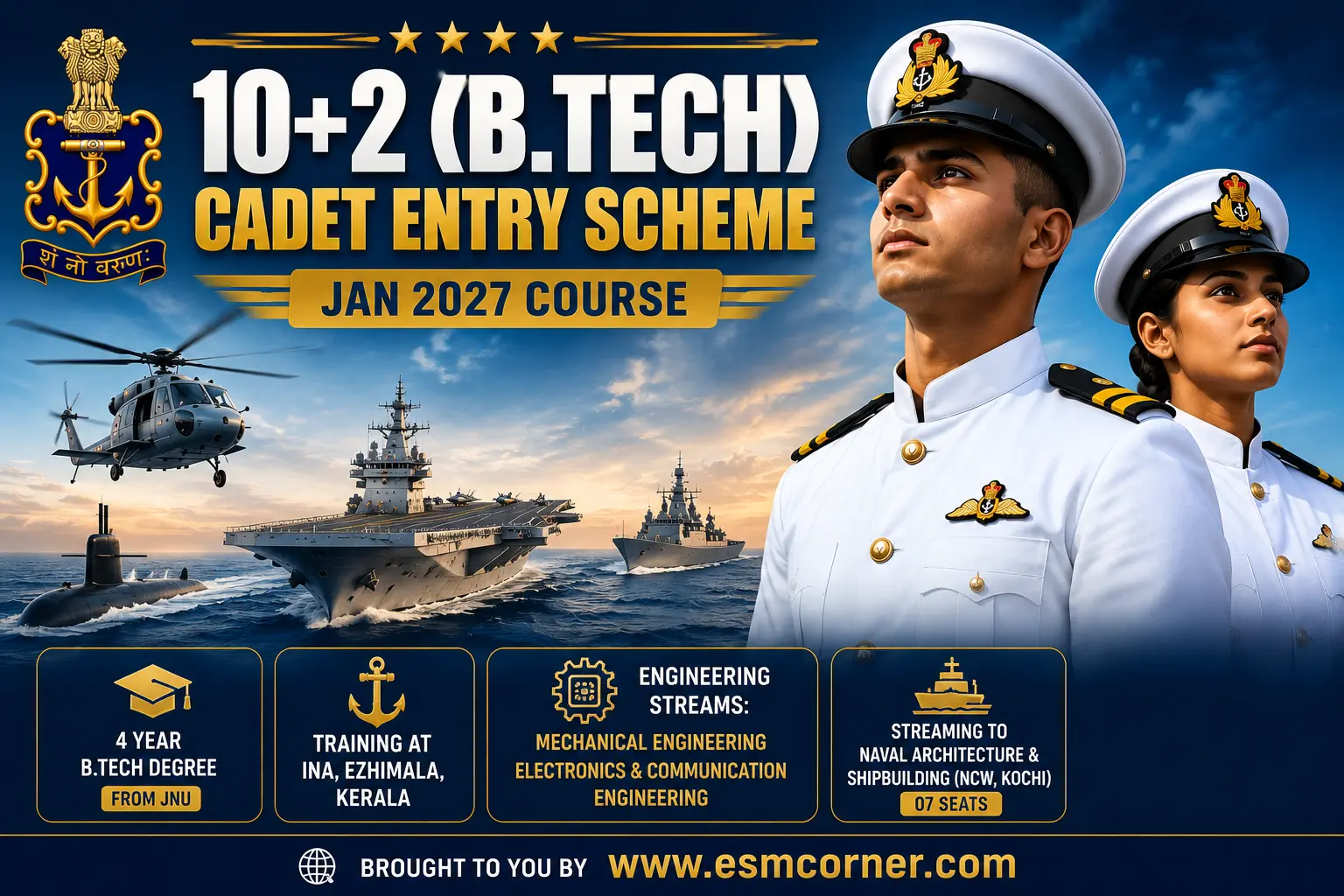 INDIAN NAVY B.TECH ENTRY SCHEME AFTER 10+2 : COMPLETE GUIDE